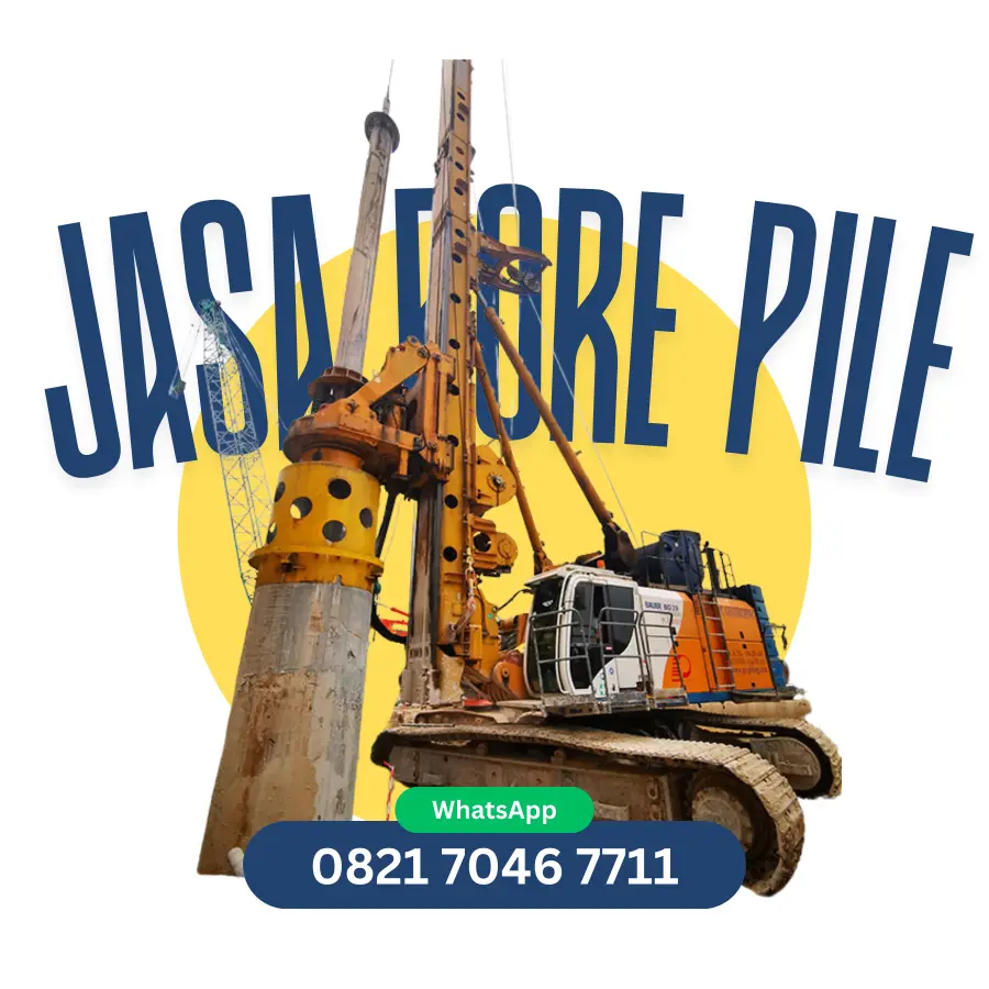 Jasa Bore Pile 082170467711