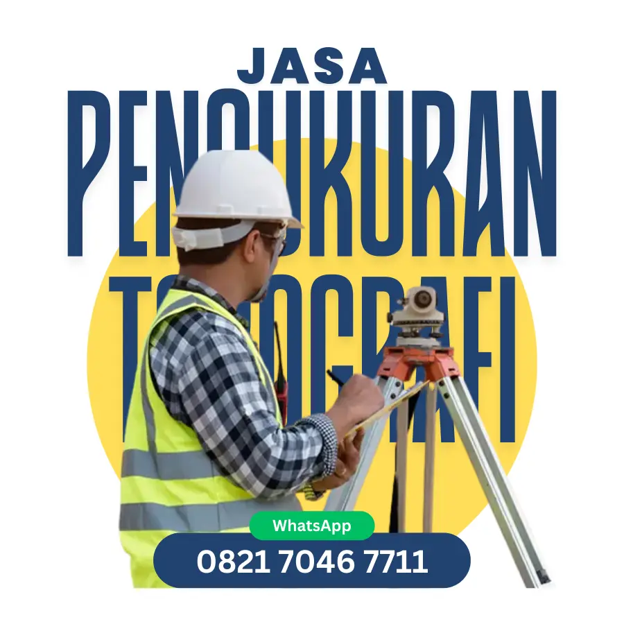 Jasa Pengukuran Topografi 082170467711