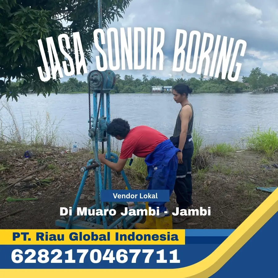Jasa Sondir Boring Di Muaro Jambi - Jambi - PT Riau Global Indonesia