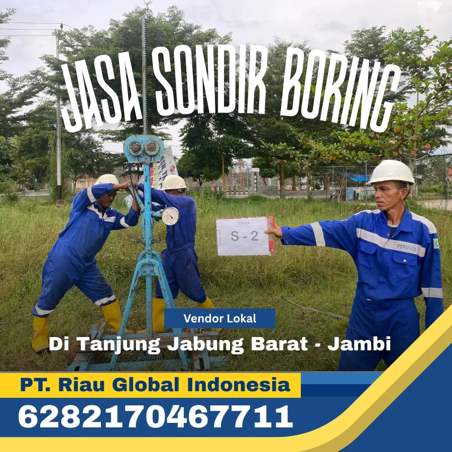 Jasa Sondir Boring Di Tanjung Jabung Barat Jambi - PT Riau Global Indonesia