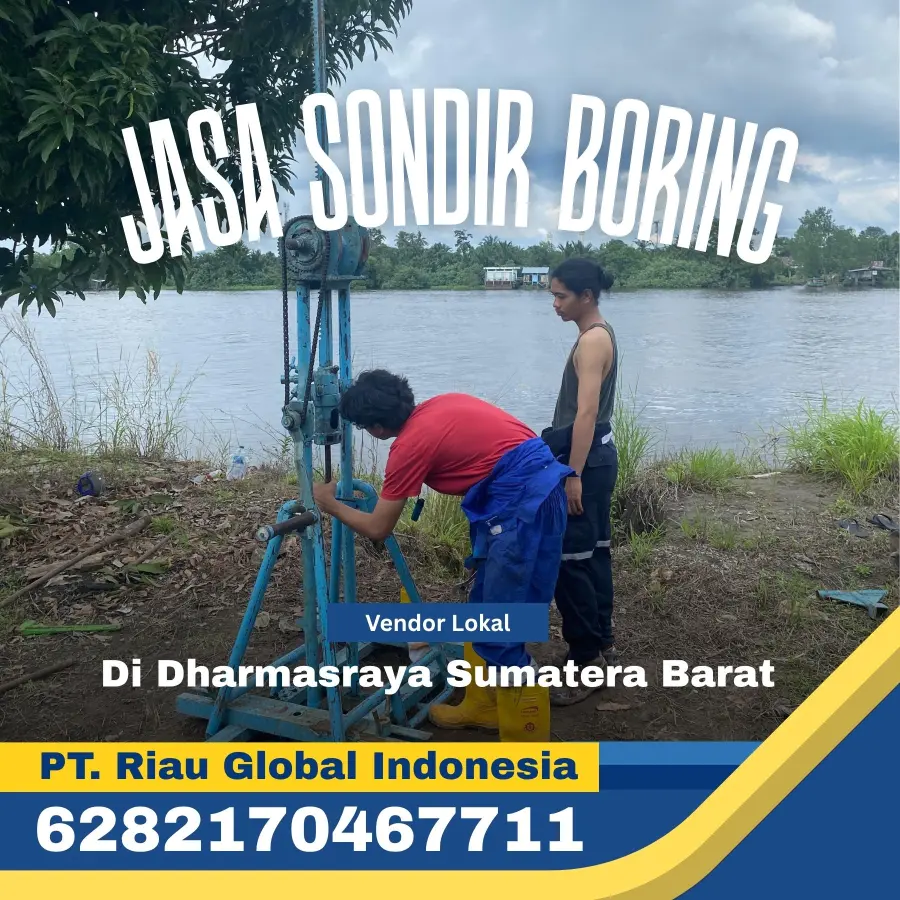 Jasa Sondir Boring di Dharmasraya Sumatera Barat - PT Riau Global