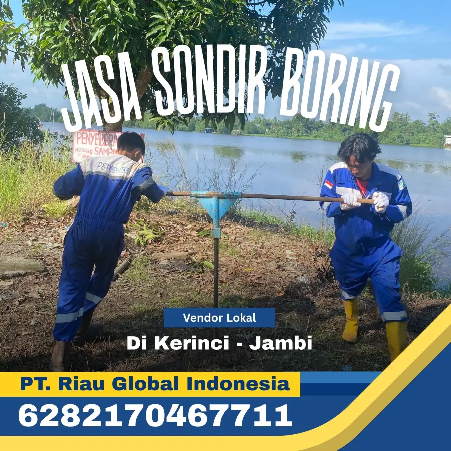 Jasa Sondir Boring di Di Kerinci Jambi - PT Riau Global Indonesia