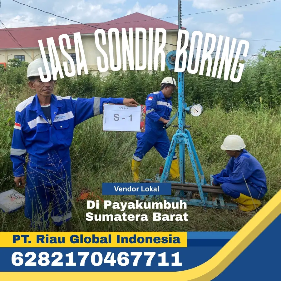 Jasa Sondir Boring di Payakumbuh Sumatera Barat - PT Riau Global Indonesia