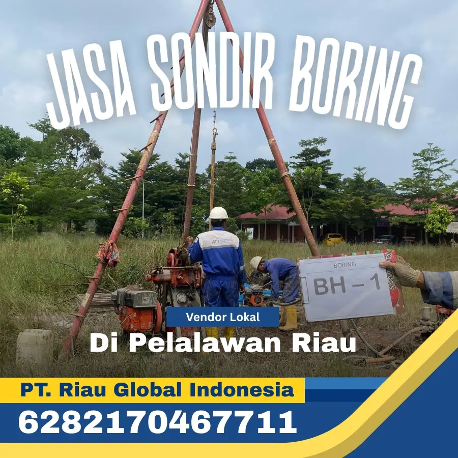 Jasa Sondir Boring di Pelalawan Riau - PT Riau Global Indonesia