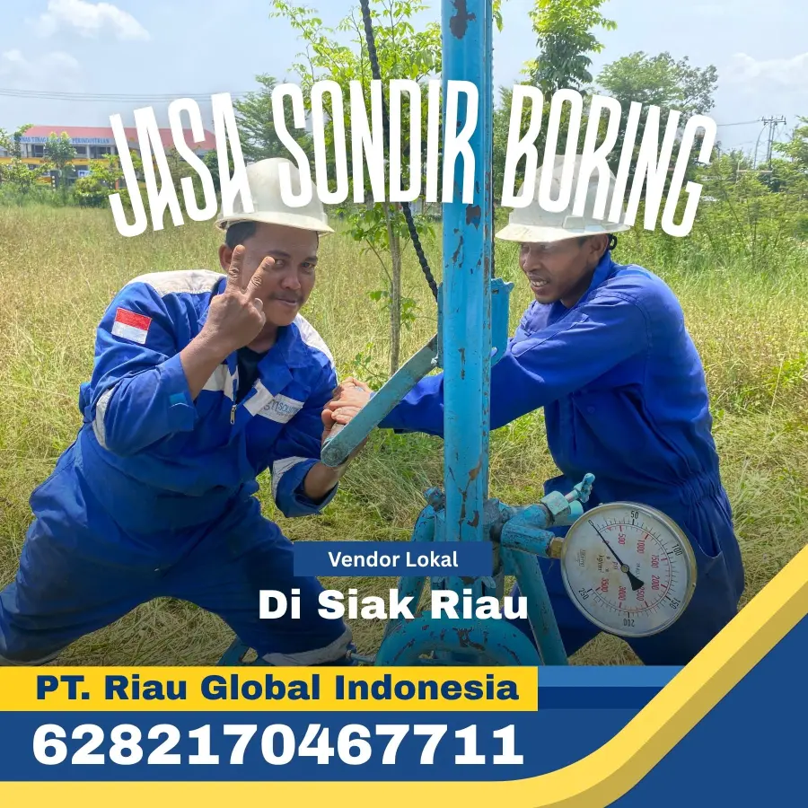 Jasa Sondir Boring di Siak Riau - PT Riau Global Indonesia