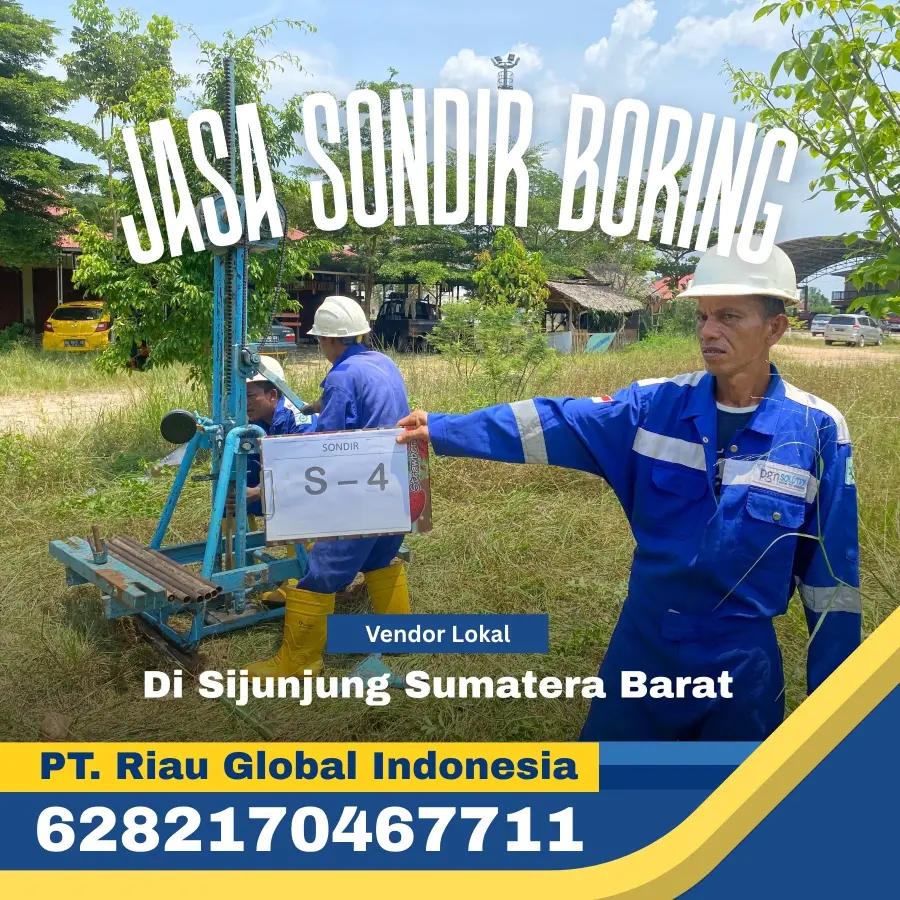 Jasa Sondir Boring di Sijunjung Sumatera Barat - PT Riau Global Indonesia