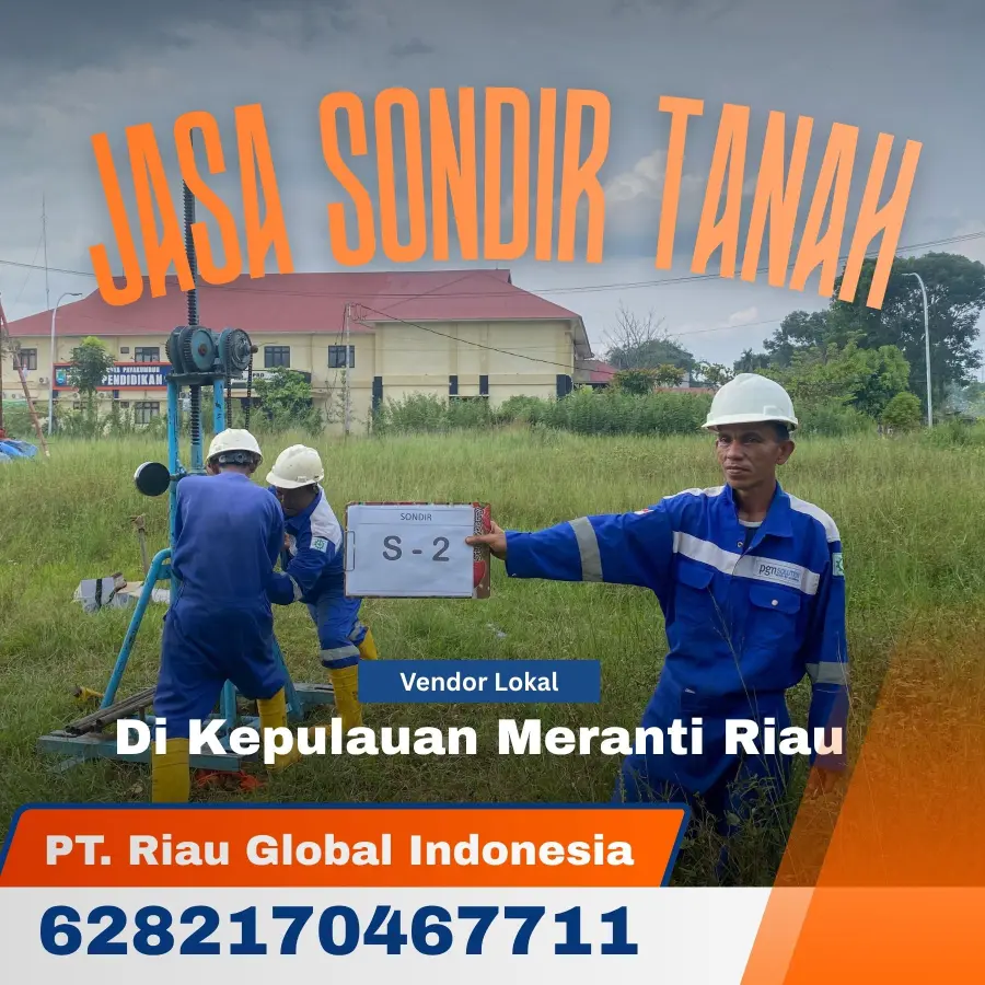 Jasa Sondir Tanah di Kepulauan Meranti Riau - PT Riau Global Indonesia