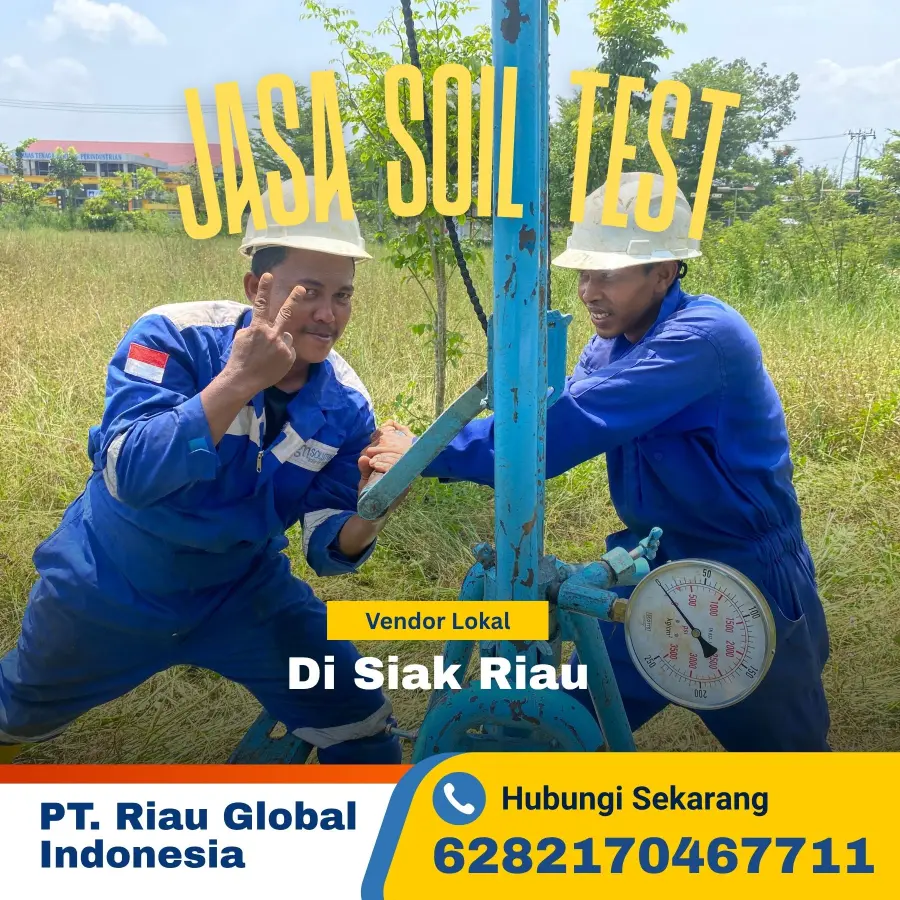Jasa Soil Test di Siak – Solusi Akurat untuk Fondasi Proyek Anda