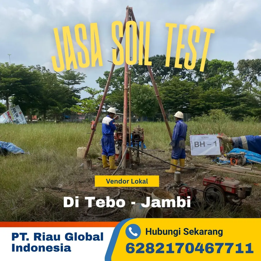 Jasa Soil Test di Tebo – Hasil Akurat untuk Proyek Tahan Lama