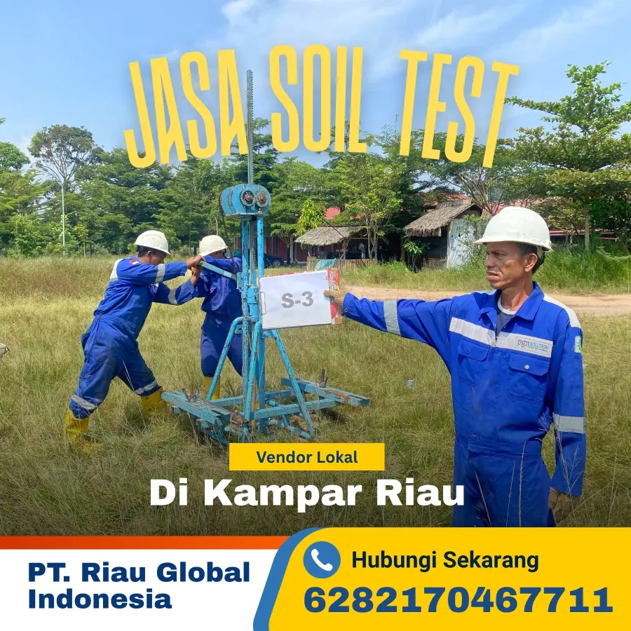 Jasa Soil Test di Kampar – Hasil Akurat Cepat dari Vendor Lokal