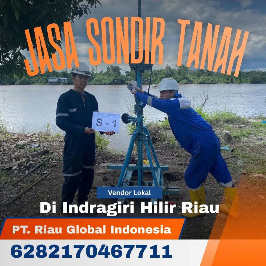 Jasa Sondir Tanah di Indragiri Hilir Riau - PT Riau Global Indonesia