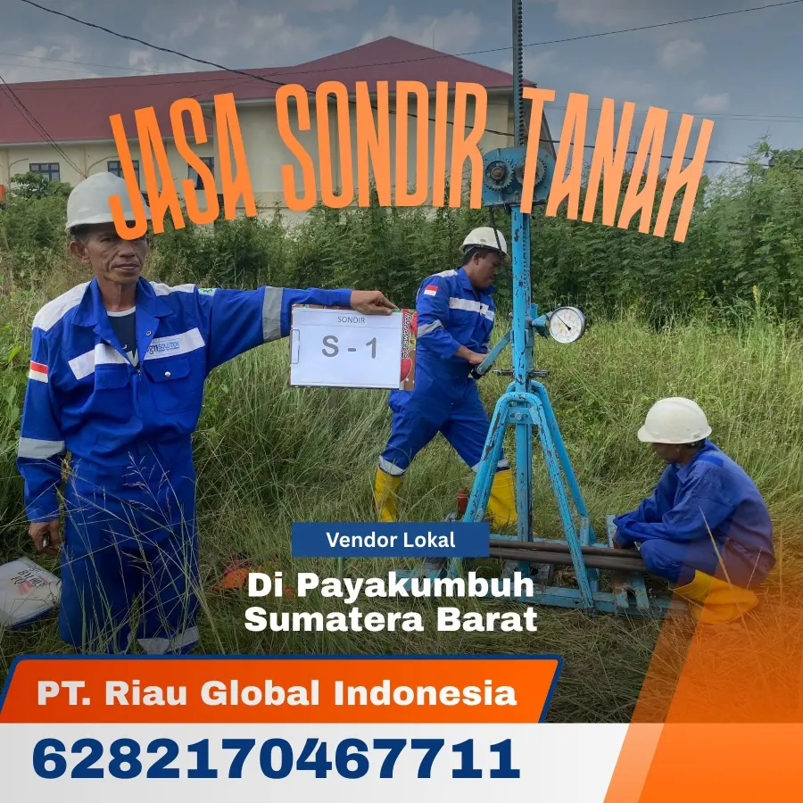Jasa Sondir Tanah di Payakumbuh Sumatera Barat - PT Riau Global Indonesia