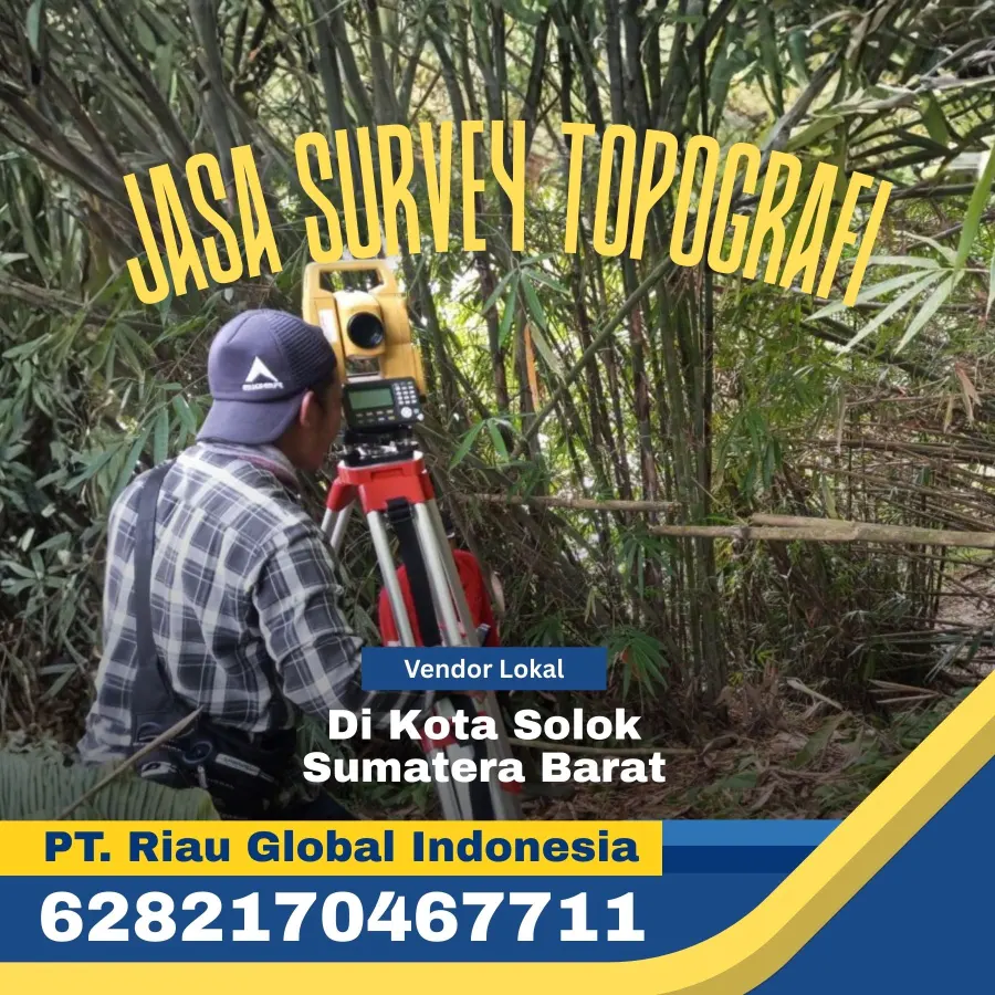 Jasa Survey Topografi di Kota Solok Sumatera Barat - PT Riau Global Indonesia