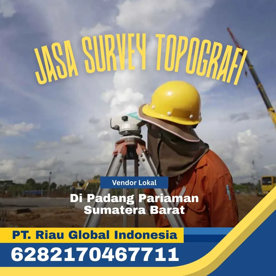 Jasa Survey Topografi di Padang Pariaman Sumatera Barat - PT Riau Global Indonesia